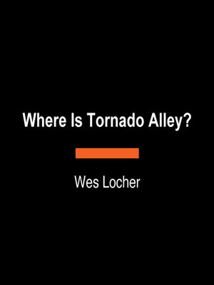 cover image of Where Is Tornado Alley?
